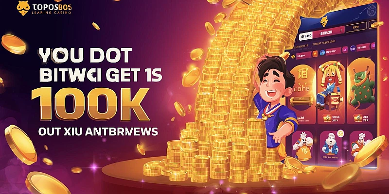 Ưu Đãi Nạp Đầu Cho Cách Chơi Tài Xỉu Vốn 100K